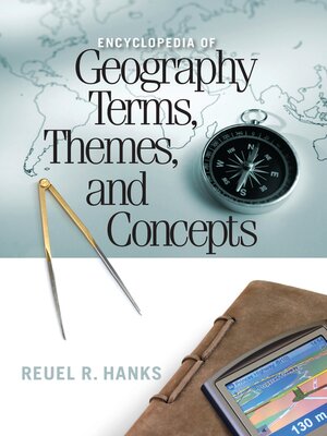 cover image of Encyclopedia of Geography Terms, Themes, and Concepts